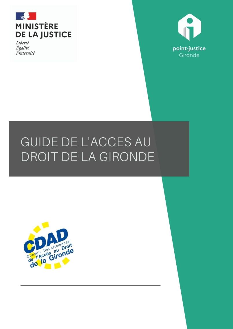 CDAD Gironde - Il est arrivé : Notre Guide de l'accès au Droit !